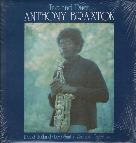 Master Release: Trio And Duet by Anthony Braxton