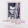 Anthony Braxton - In The Tradition (Vinyl, LP, Album, Stereo) Very Good (VG) / Good Plus (G+)