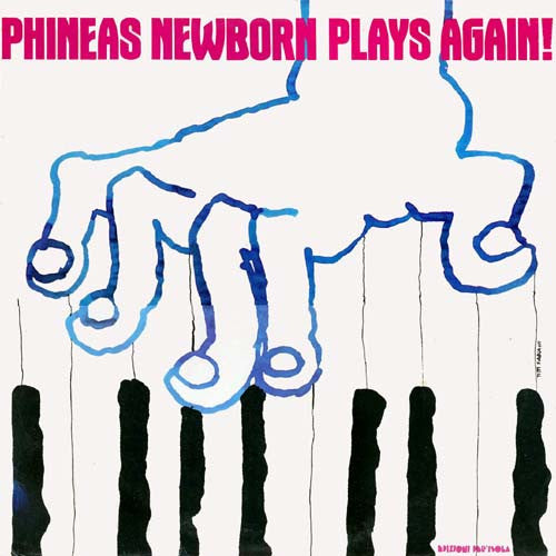Master Release: Phineas Newborn Plays Again ! by Phineas Newborn Jr.