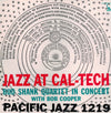 Bud Shank Quartet - Jazz At Cal-Tech (LP, Album, Reissue, Mono) - Near Mint (NM or M-) / Very Good Plus (VG+)