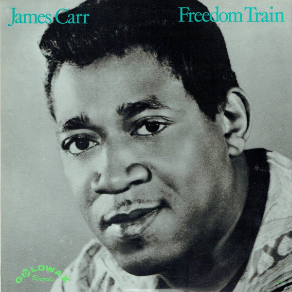Master Release: Freedom Train by James Carr