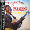 B.B. King - Singin' The Blues (Vinyl, LP, Compilation, Limited Edition, Reissue, Mono) Very Good Plus (VG+) / Very Good (VG)
