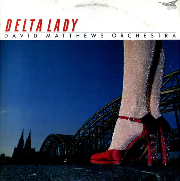 Master Release: Delta Lady by David Matthews Orchestra