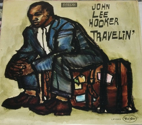 Master Release: Travelin' by John Lee Hooker