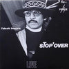 Takeshi Inomata - Stop' Over (LP, Album) - Very Good (VG) / Very Good (VG)
