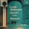 George Wallington Quintet - George Wallington Quintet At The Bohemia (Vinyl, LP, Album, Reissue, Mono) Very Good Plus (VG+) / Very Good Plus (VG+)