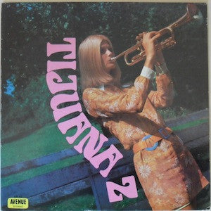 Release: Tijuana 2-Vinyl-Canada-1969-AVE 025-4096711
