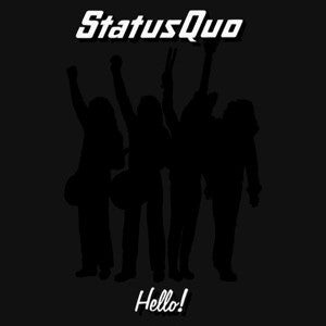 Master Release: Hello! by Status Quo