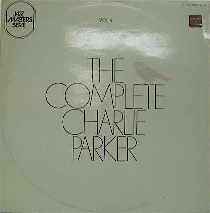 Master Release: Charlie Parker Memorial Volume 4 by Charlie Parker