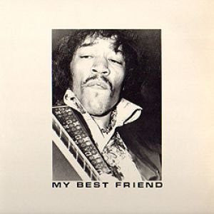 Master Release: My Best Friend by Jimi Hendrix