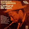 Clifford Brown - Historical Performances (LP, Compilation, Reissue) - Very Good Plus (VG+) / Very Good Plus (VG+)