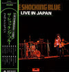 Shocking Blue - Live In Japan (Vinyl, LP, Album, Stereo) Good Plus (G+) / Very Good (VG)