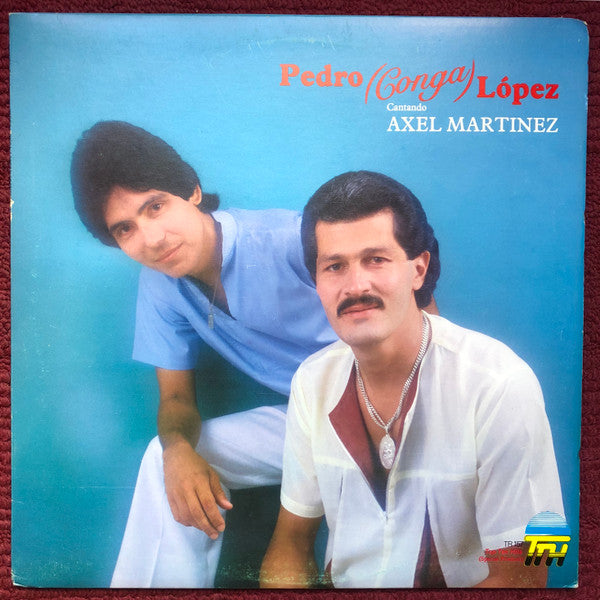 Master Release: Cantando Axel Martinez by Pedro Conga