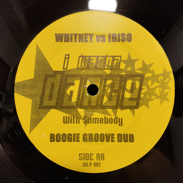Release: I Wanna Dance With Somebody (Who Loves Me)-Vinyl-US-None-WLP-002-4615713