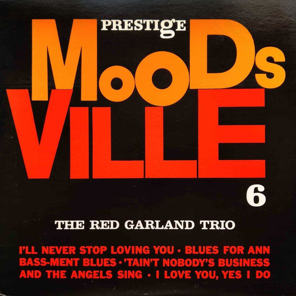 Master Release: Moodsville Volume 6 by The Red Garland Trio