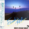 Frankie Bleu - Who's Foolin' Who? (Vinyl, LP, Album) Very Good Plus (VG+) / Very Good Plus (VG+)