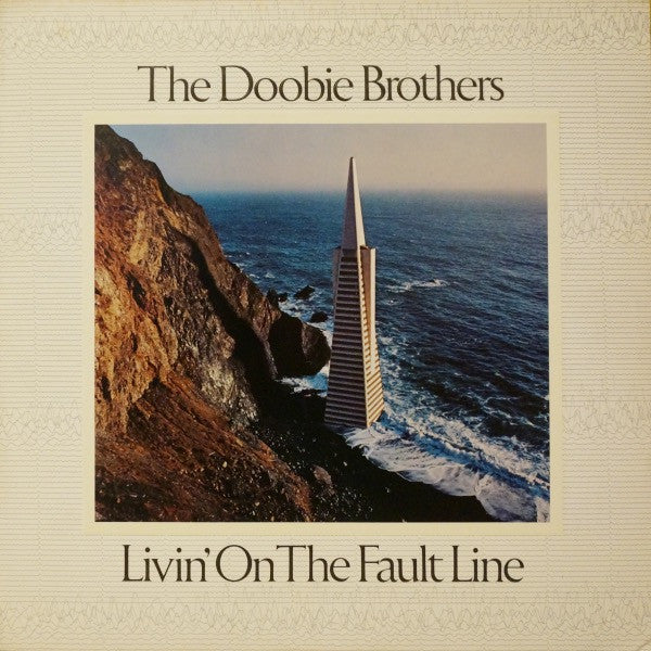 Livin' On The Fault Line