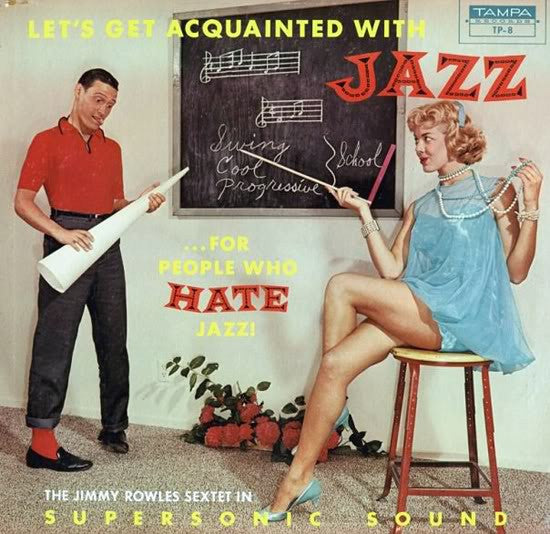 Release: Let's Get Acquainted With Jazz ...For People Who Hate Jazz!-Vinyl-US-1985-VSOP 11, TP-8-4693620