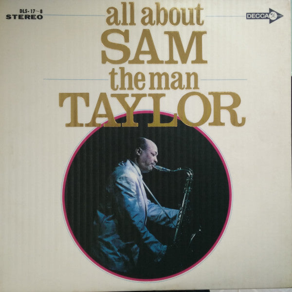 All About Sam The Man Taylor