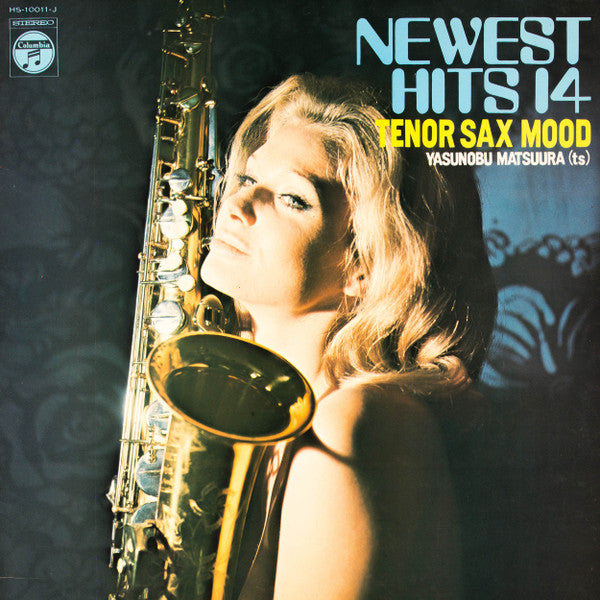 Master Release: Newest Hits 14 / Tenor Sax Mood  by Yasunobu Matsuura