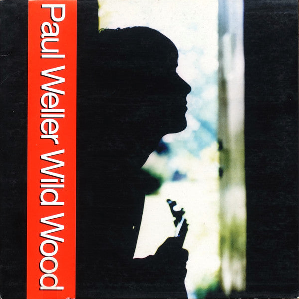 Master Release: Wild Wood by Paul Weller