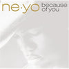 Ne-Yo - Because Of You (2xVinyl, LP, Album) Good Plus (G+) / Very Good Plus (VG+)