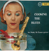 Buddy DeFranco Quintet - Cooking The Blues (LP, Album, Reissue, Mono) - Very Good (VG) / Very Good (VG)