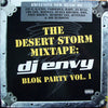 DJ Envy - The Desert Storm Mixtape: DJ Envy - Blok Party, Vol. 1 (2xVinyl, LP) Good Plus (G+) / Good (G)