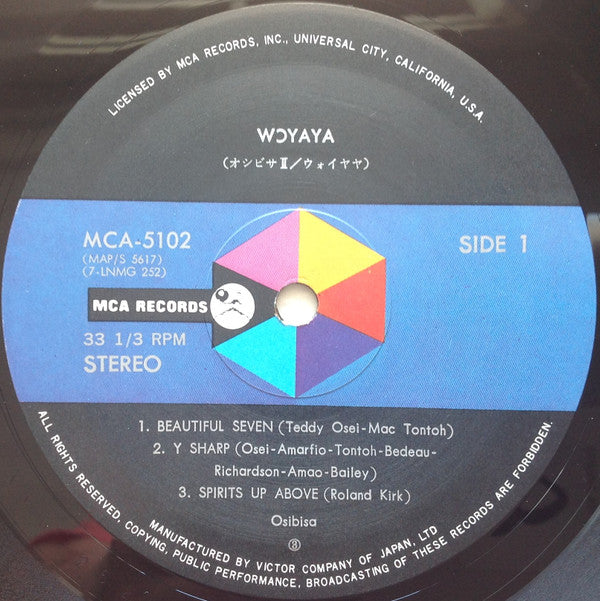 Wↄyaya = オシビサⅡ/ ウォイヤヤ