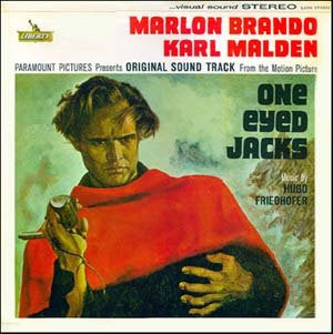 Master Release: One Eyed Jacks by Hugo Friedhofer
