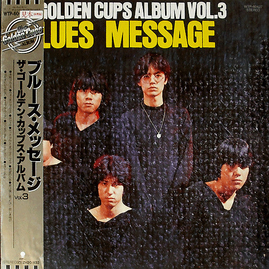 Release: Blues Message - The Golden Cups Album Vol.3-Vinyl-Japan-1981-WTP-60427-6989201