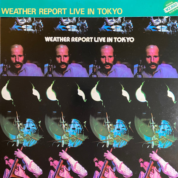 Release: Weather Report Live In Tokyo-Vinyl-Japan-1981-28AP 2172~3-1246776