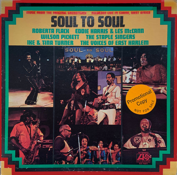 Soul To Soul (Music From The Original Soundtrack - Recorded Live In Ghana, West Africa)