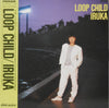 Iruka - Loop Child (Vinyl, Flexi-disc, LP, Album, Stereo, 7