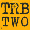 Tom Robinson Band - TRB Two (Vinyl, LP, Album, Stereo) Very Good Plus (VG+) / Very Good Plus (VG+)
