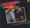 Various - Metal Treasures And Vinyl Heavies (Vinyl, LP, Compilation) Very Good Plus (VG+) / Very Good (VG)
