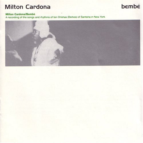 Master Release: Bembé by Milton Cardona
