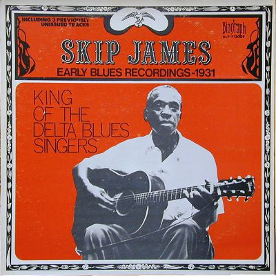 Master Release: Skip James: In The Beginning. The Original 1930-31 Recordings by Skip James