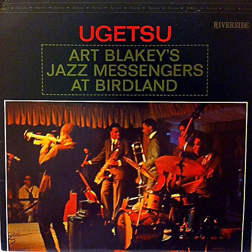 Master Release: Ugetsu by Art Blakey & The Jazz Messengers