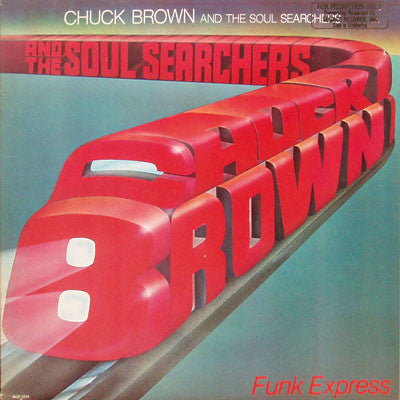 Master Release: Funk Express by Chuck Brown & The Soul Searchers
