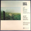 Ezra Sims - All Done From Memory (Album, LP) - Mint (M) / Mint (M)