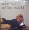 Brigitte Bardot - And God ... Created B.B. (Vinyl, LP, Compilation) Very Good Plus (VG+) / Very Good Plus (VG+)