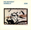 Pat Metheny - Works II (LP, Compilation) - Very Good Plus (VG+) / Very Good (VG)