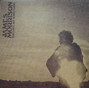 Release: You Give Me Something-Vinyl-UK-2006-985 866-9-1477997