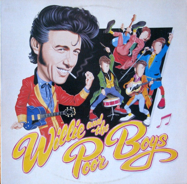 Willie And The Poor Boys