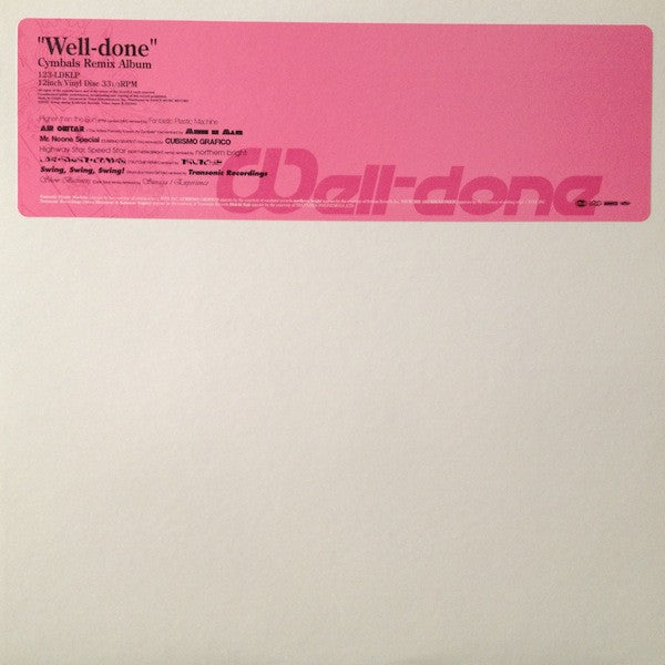 Master Release: Well-done by Cymbals