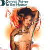 Dennis Ferrer - In The House LP1 (2xVinyl, 12