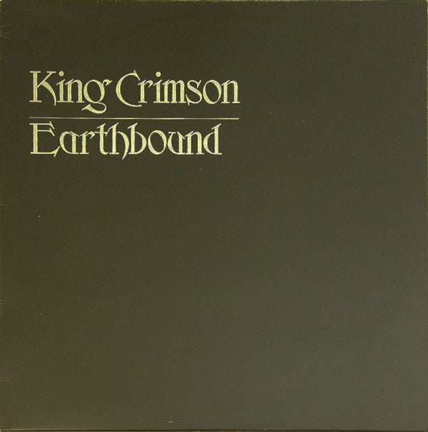 Master Release: Earthbound by King Crimson