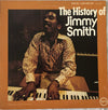 Jimmy Smith - The History Of Jimmy Smith (2xVinyl, Compilation, LP) Good Plus (G+) / Good Plus (G+)