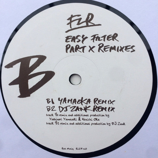 Easy Filter Part X (Remixes)